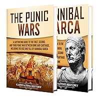 Punic Wars: A Captivating Guide to The Punic Wars and Hannibal Barca (Military History)