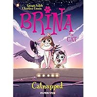 Brina the Cat 3: Catnapped Brina the Cat 3: Catnapped Hardcover Paperback
