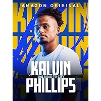 Kalvin Phillips: The Road to City