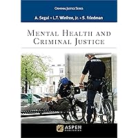 Criminal Justice and Mental Health Criminal Justice and Mental Health Paperback Kindle