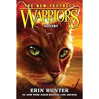 Warriors: The New Prophecy #6: Sunset Warriors: The New Prophecy #6: Sunset Kindle Audible Audiobook Hardcover Paperback Audio CD