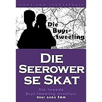 Die seerower se skat (Die Buys-tweeling Book 2) (Afrikaans Edition) Die seerower se skat (Die Buys-tweeling Book 2) (Afrikaans Edition) Kindle