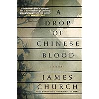 A Drop of Chinese Blood: A Mystery (Inspector O Novels Book 5) A Drop of Chinese Blood: A Mystery (Inspector O Novels Book 5) Kindle Hardcover