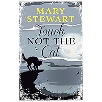 Touch Not the Cat: The classic suspense novel from the Queen of the Romantic Mystery Touch Not the Cat: The classic suspense novel from the Queen of the Romantic Mystery Kindle Audible Audiobook Paperback Mass Market Paperback Hardcover Audio CD