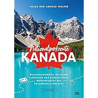 Nationalparkroute Kanada Nationalparkroute Kanada Perfect Paperback Kindle