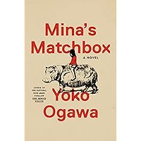 Mina's Matchbox: A Novel Mina's Matchbox: A Novel Hardcover Kindle Audible Audiobook