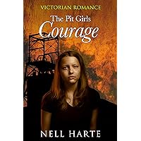The Pit Girl's Courage The Pit Girl's Courage Kindle Paperback