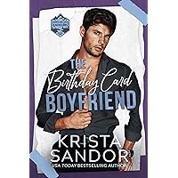 The Birthday Card Boyfriend (Starrycard Creek Bachelors Book 2) The Birthday Card Boyfriend (Starrycard Creek Bachelors Book 2) Kindle Paperback