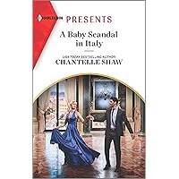A Baby Scandal in Italy A Baby Scandal in Italy Kindle Paperback Mass Market Paperback