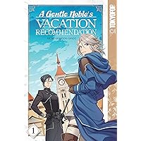 A Gentle Noble's Vacation Recommendation, Volume 1 A Gentle Noble's Vacation Recommendation, Volume 1 Kindle Paperback
