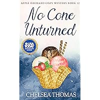 No Cone Unturned (Apple Orchard Cozy Mystery Book 12) No Cone Unturned (Apple Orchard Cozy Mystery Book 12) Kindle Paperback
