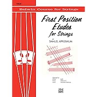 First Position Etudes for Strings: Violin (Belwin Course for Strings) First Position Etudes for Strings: Violin (Belwin Course for Strings) Paperback
