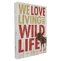 Stupell Home Décor Love Living The Wild Life Stretched Canvas Wall Art, 16 x 1.5 x 20, Proudly Made in USA