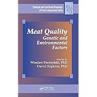 Meat Quality: Genetic and Environmental Factors (ISSN) Meat Quality: Genetic and Environmental Factors (ISSN) Kindle Hardcover Paperback