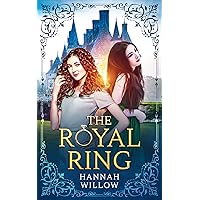 The Royal Ring: A contemporary LGBTQ romance (The Royal Entanglement)