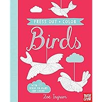 Press Out and Color: Birds Press Out and Color: Birds Hardcover Board book