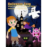 Halloween Song - What's In Sight On Halloween Night ? - Halloween Video For Kids