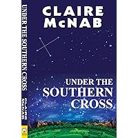Under the Southern Cross Under the Southern Cross Kindle Paperback
