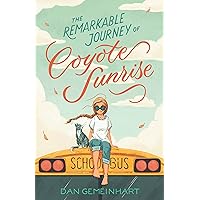 Remarkable Journey of Coyote Sunrise Remarkable Journey of Coyote Sunrise Paperback Audible Audiobook Kindle Hardcover Audio CD