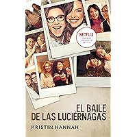 El baile de las luciérnagas (Spanish Edition)