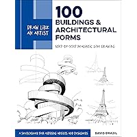 Draw Like an Artist: 100 Buildings and Architectural Forms: Step-by-Step Realistic Line Drawing - A Sourcebook for Aspiring Artists and Designers (Volume 6) (Draw Like an Artist, 6) Draw Like an Artist: 100 Buildings and Architectural Forms: Step-by-Step Realistic Line Drawing - A Sourcebook for Aspiring Artists and Designers (Volume 6) (Draw Like an Artist, 6) Paperback Kindle