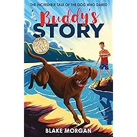 Buddy's Story (Dog's Eye View) Buddy's Story (Dog's Eye View) Paperback Kindle Hardcover