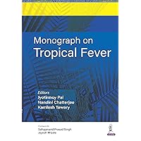 Monograph on Tropical Fever Monograph on Tropical Fever Kindle Paperback