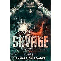Savage : King's Wolves MC- Book 1 Savage : King's Wolves MC- Book 1 Kindle Paperback Hardcover