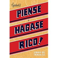 Piense Y Hágase Rico - Libro De Trabajo (Think and Grow Rich Action Guide) (Official Publication of the Napoleon Hill Foundation) (Spanish Edition) Piense Y Hágase Rico - Libro De Trabajo (Think and Grow Rich Action Guide) (Official Publication of the Napoleon Hill Foundation) (Spanish Edition) Paperback Kindle Audible Audiobook