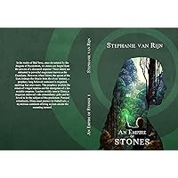 An Empire of Stones: volume 1 An Empire of Stones: volume 1 Kindle Paperback