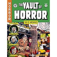 The EC Archives: The Vault of Horror Volume 4 (Ec Archives: The Vault of Horror, 30-35)