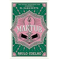 Maktub / (Spanish edition) Maktub / (Spanish edition) Paperback Kindle Hardcover Mass Market Paperback