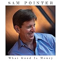 What Good Is Money What Good Is Money MP3 Music