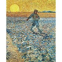 My Yearly Planner: Daily, Weekly, Monthly Undated Planner & Notebook - Appointment Journal Notebook and Action day - art design The Sower 1888 - Vincent van Gogh artist (123 Creative Planners)