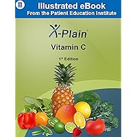 X-Plain ® Vitamin C X-Plain ® Vitamin C Kindle