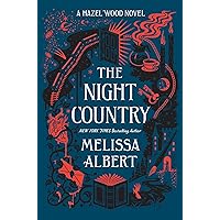 The Night Country: A Hazel Wood Novel (The Hazel Wood, 2) The Night Country: A Hazel Wood Novel (The Hazel Wood, 2) Hardcover Kindle Audible Audiobook Paperback Audio CD