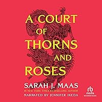 A Court of Thorns and Roses (The Court of Thorns and Roses Series, Book 1) A Court of Thorns and Roses (The Court of Thorns and Roses Series, Book 1) Audible Audiobook Kindle Paperback Hardcover Audio CD