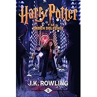 Harry Potter y la Orden del Fénix (Spanish Edition)