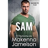 Sam (Shadow Ops Team Book 4) Sam (Shadow Ops Team Book 4) Kindle Paperback