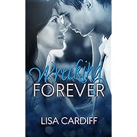Wrecking Forever: Prequel #0.5 (Chasing Forever Series) Wrecking Forever: Prequel #0.5 (Chasing Forever Series) Kindle Paperback