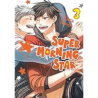 Super Morning Star Vol. 3 Super Morning Star Vol. 3 Kindle Paperback