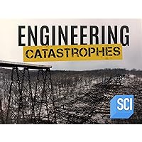 Engineering Catastrophes Season 2