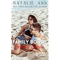 Family Bonds- Grace & Lincoln (Amore Island Book 17)