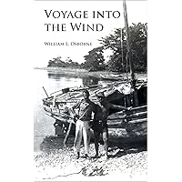 Voyage into the Wind Voyage into the Wind Kindle Paperback