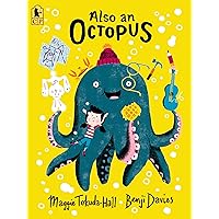 Also an Octopus Also an Octopus Paperback Kindle Hardcover