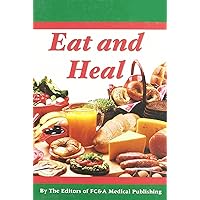 Eat and Heal Eat and Heal Hardcover Paperback