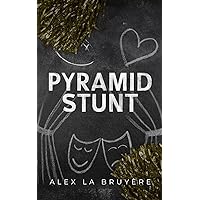 Pyramid Stunt Pyramid Stunt Kindle Paperback