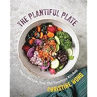 The Plantiful Plate: Vegan Recipes from the Yommme Kitchen The Plantiful Plate: Vegan Recipes from the Yommme Kitchen Hardcover Kindle