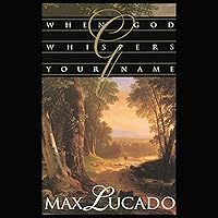 When God Whispers Your Name When God Whispers Your Name Hardcover Audible Audiobook Kindle Paperback Audio CD