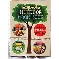 Betty Crocker's Outdoor Cook Book Betty Crocker's Outdoor Cook Book Spiral-bound Hardcover